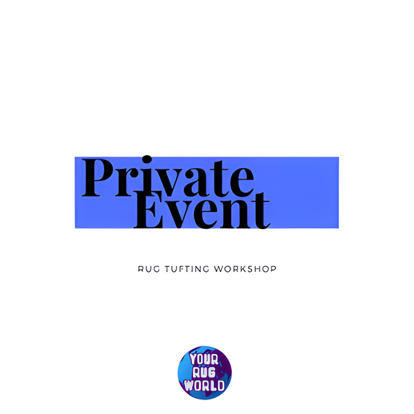 Rug Tufting Workshop - Private Event